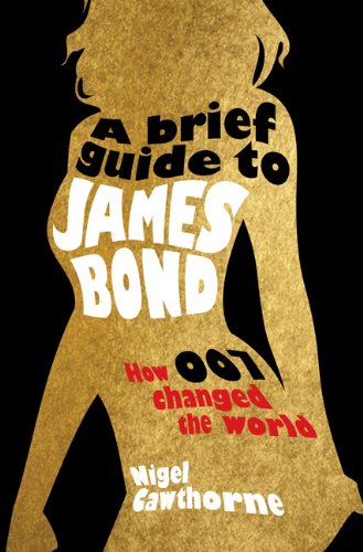 "A Brief Guide to James Bond" av Nigel Cawthorne