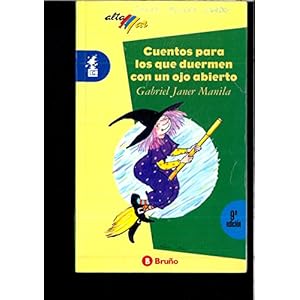 Cuentos para los que duermen con un ojo abierto Solucionario (Material Complementario; Juegos De Lectura) (Spanish Edition)
