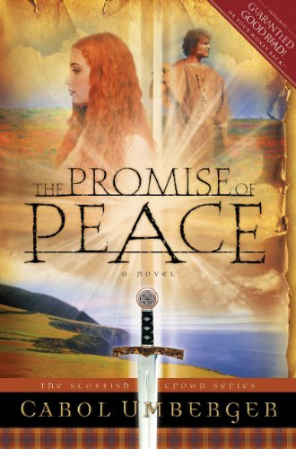 The Promise of Peace (Scottish Crown Series Book 4)