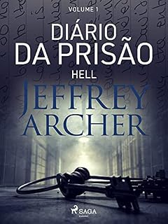 Livro Diário da prisão, Volume 1 - Belmarsh: Inferno (Diários da prisão)