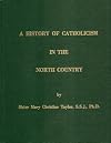 A History of Catholicism in the North Country