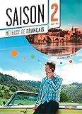 Saison 2 Livre de L'eleve (A2-B1) + CD + DVD (French Edition)