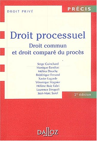 Droit processuel : Droit commun et droit comparé du procès by Collectif