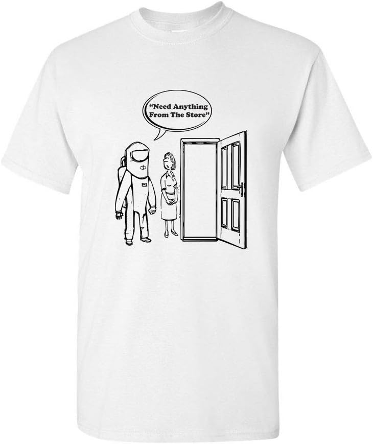 Need Anything from The Store CoronaVirus 2020 Social Distancing Parody Pandemic Humor Funny Tee T-Shirt