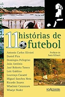 Livro 11 Histórias de futebol (Prosa Presente)