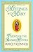 Meetings with Mary: Visions of the Blessed Mother