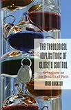 The Theological Implications of Climate Control: Reflections on the Seasons of Faith by Brian Erickson