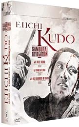 Eiichi Kudo - Samourai Revolution - Les Treize Tueurs + Le Grand Attentat + Les Onze Guerriers Du Devoir