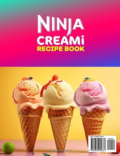 Ninja Creami Recipe Book: Make Your Own Diverse Summer Frozen