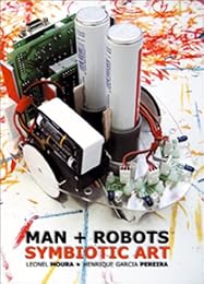 Man + robots