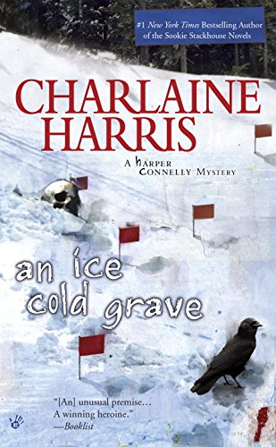 An Ice Cold Grave (Harper Connelly, #3)