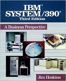IBM? System/390? A Business Perspective Hoskins, Jim 9780471048053