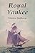 Royal Yankee (Mainwaring Series Book 1)