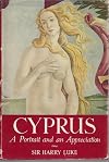 Cyprus; a portrait and an appreciation
