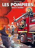 Les Pompiers - tome 10 - Lance à incident (BAMBOO HUMOUR) (French Edition) by 