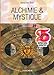 Alchimie & mystique by 
