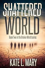 Shattered World (Broken World Book 2)