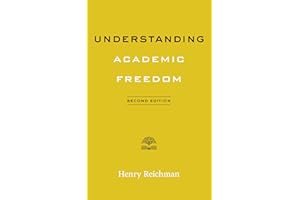 Understanding Academic Freedom (Higher Ed Leadership Essentials)