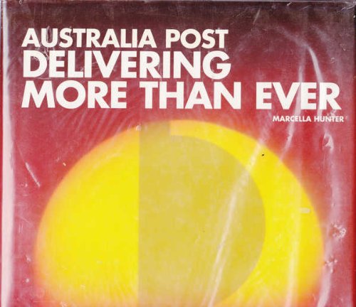 Australia Post delivering more than ever