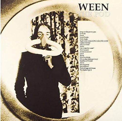 The Pod by Ween