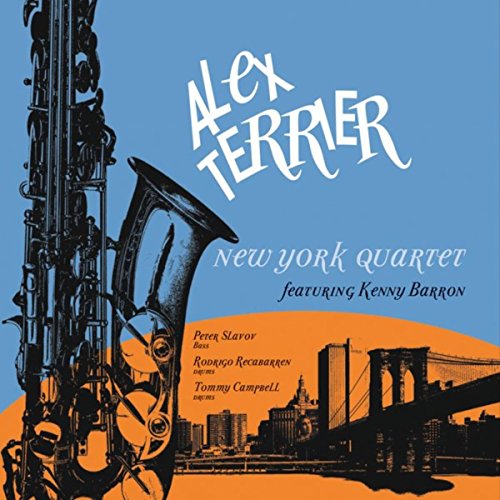 	 Alex Terrier New York Quartet (feat. Kenny Barron) by Rodrigo Recabarren