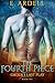 The Fourth Piece (Order's Last Play Book 1)