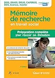 Mémoire de recherche en travail social : Préparation complète pour réussir sa formation by Sophie Kevassay