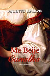 Livro Me Beije, Canalha (Família Beresford Livro 2)