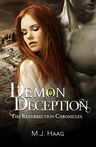 Demon Deception (The Resurrection Chronicles Book 5)