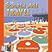 The Golden Age of Travel 2013 Wall (calendar) (English and French Edition) by