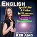 English: Speak Like a Native in 5 Lessons for Busy People: Lesson 3, Vowel Pronunciation, Learn Pronunciation the Fun Way
