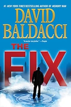The Fix (Memory Man series Book 3) by [Baldacci, David]