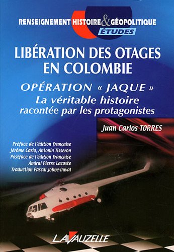 Libération des otages en Colombie