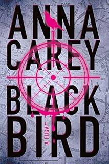 Livro Blackbird - A Fuga