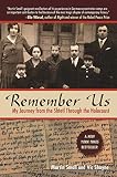 Remember Us: My Journey from the Shtetl Through the Holocaust by Vic Shayne, Martin Small