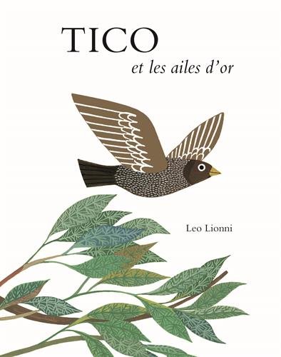 Tico et les Ailes d Or