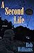A Second Life by 