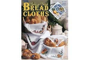 Bake-a-Batch Bread Cloths (Leisure Arts #3475) - Counted Cross Stitch Pattern Book