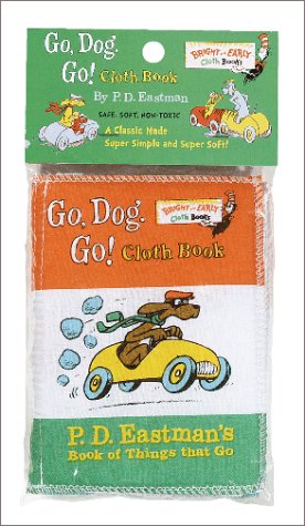 Go, Dog. Go!: P. D. Eastman's Book of Things That Go (Bright & Early Cloth Book)