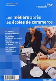 Les  métiers après les écoles de commerce