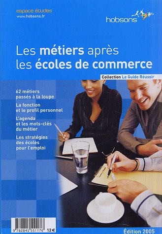 Les  métiers après les écoles de commerce