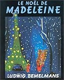 Noel De Madeleine (French Edition) by