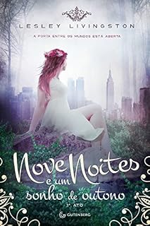 Livro Nove noites e um sonho de outono: 1º ato (Nove Noites - Wondrous Strange)