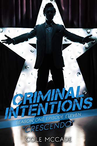 Best CRIMINAL INTENTIONS: Season One, Episode Eleven: CRESCENDO [D.O.C]