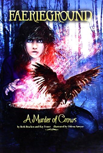 A Murder of Crows (Faerieground Book 6)