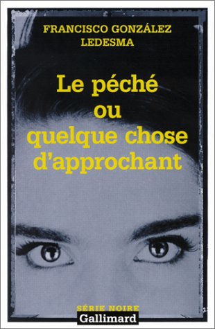 Le  péché ou quelque chose d'approchant