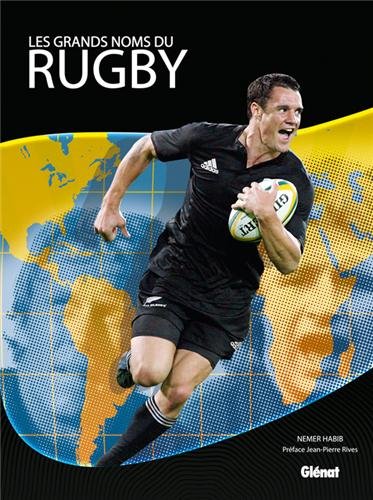 Les  grands noms du rugby