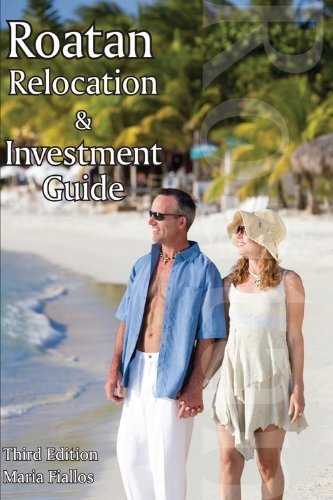 Roatan Relocation Guide (Edition III)