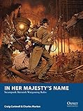 Image de In Her Majesty's Name: Steampunk Skirmish Wargaming Rules (Osprey Wargames)