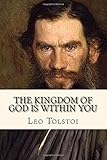 The Kingdom of God is Within You